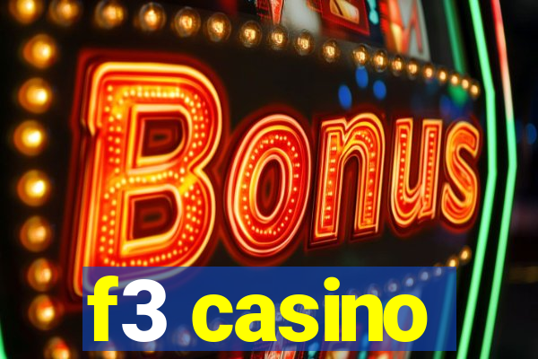 f3 casino